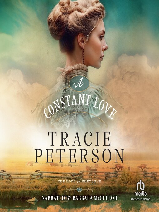 Title details for A Constant Love by Tracie Peterson - Wait list